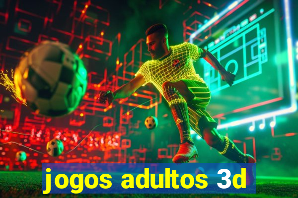 jogos adultos 3d